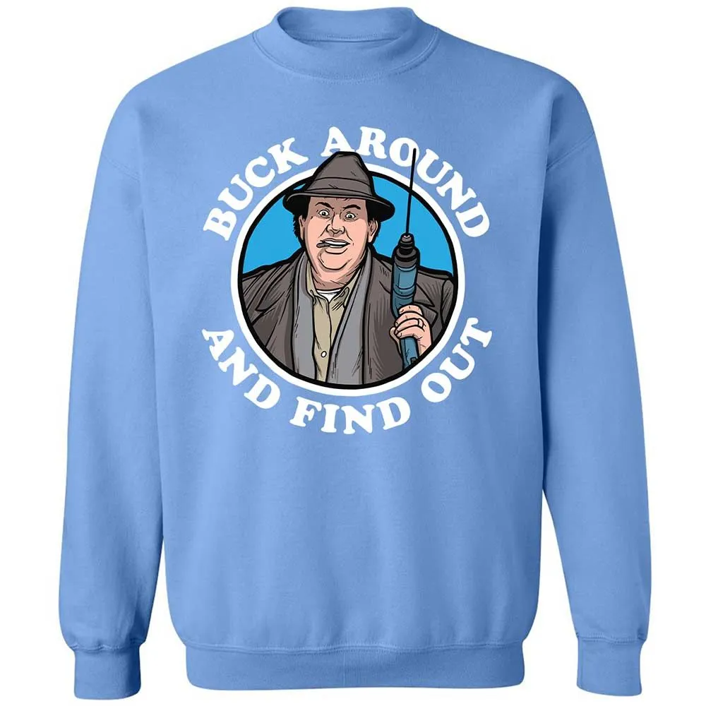 Buck Around & Find Out - Carolina Blue - 20