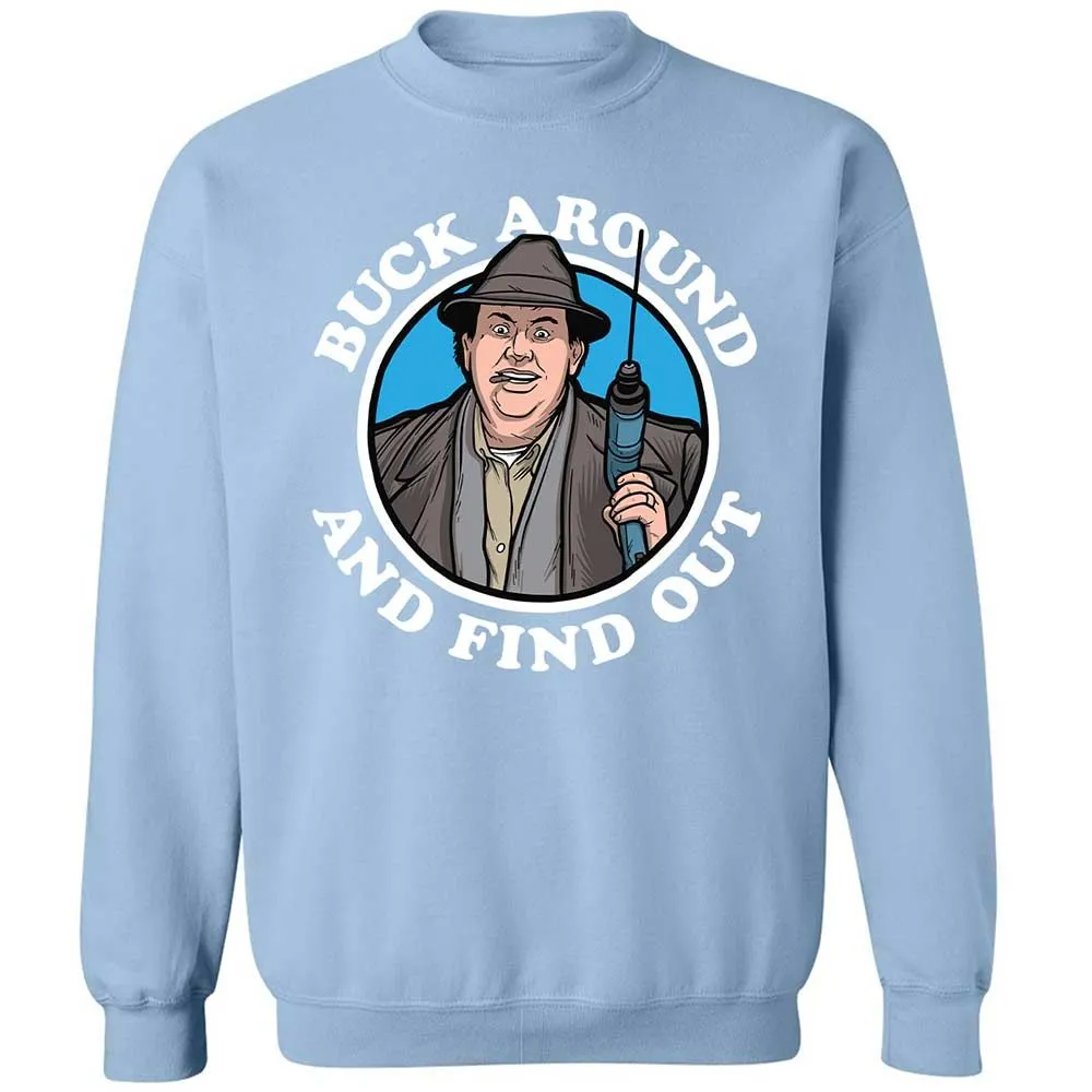 Buck Around & Find Out - Light Blue - 21