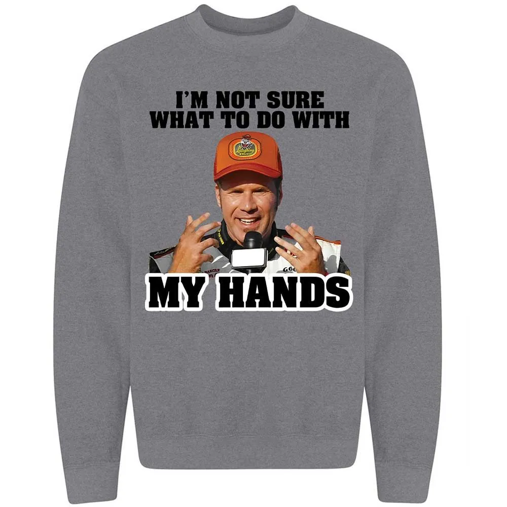 I'm Not Sure What To Do With My Hands - Graphite Heather - 19