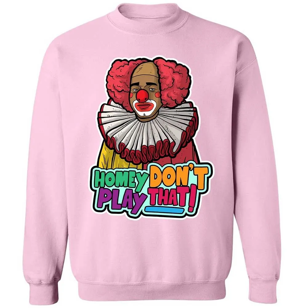 Homey Don't Play That - Light Pink - 19