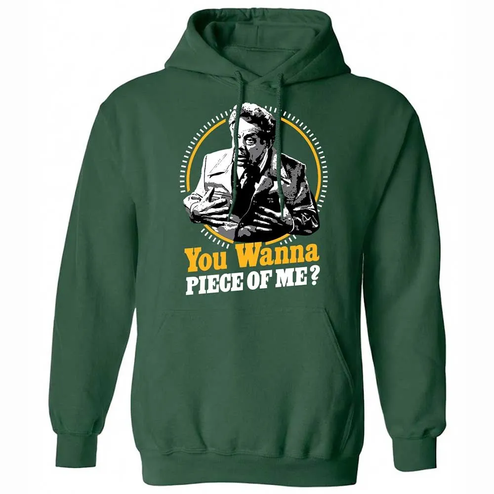 You Wanna Piece Of Me! - Forest Green - 3