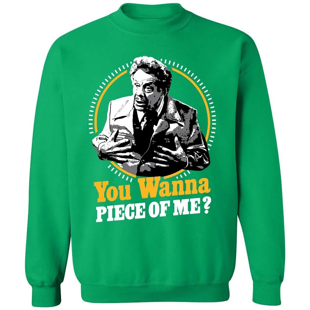 You Wanna Piece Of Me! - Irish Green - 13