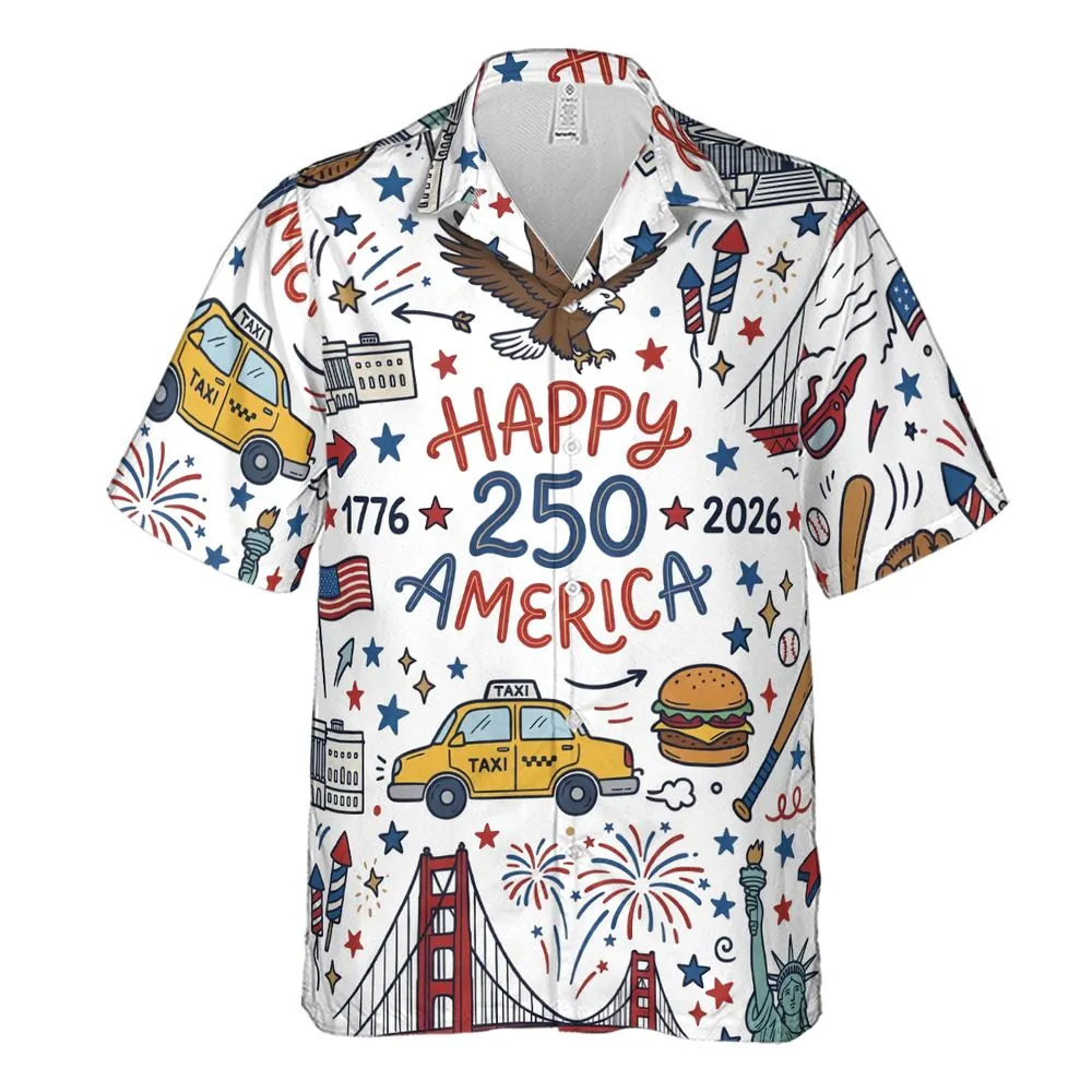 Happy 250th America -  - 2