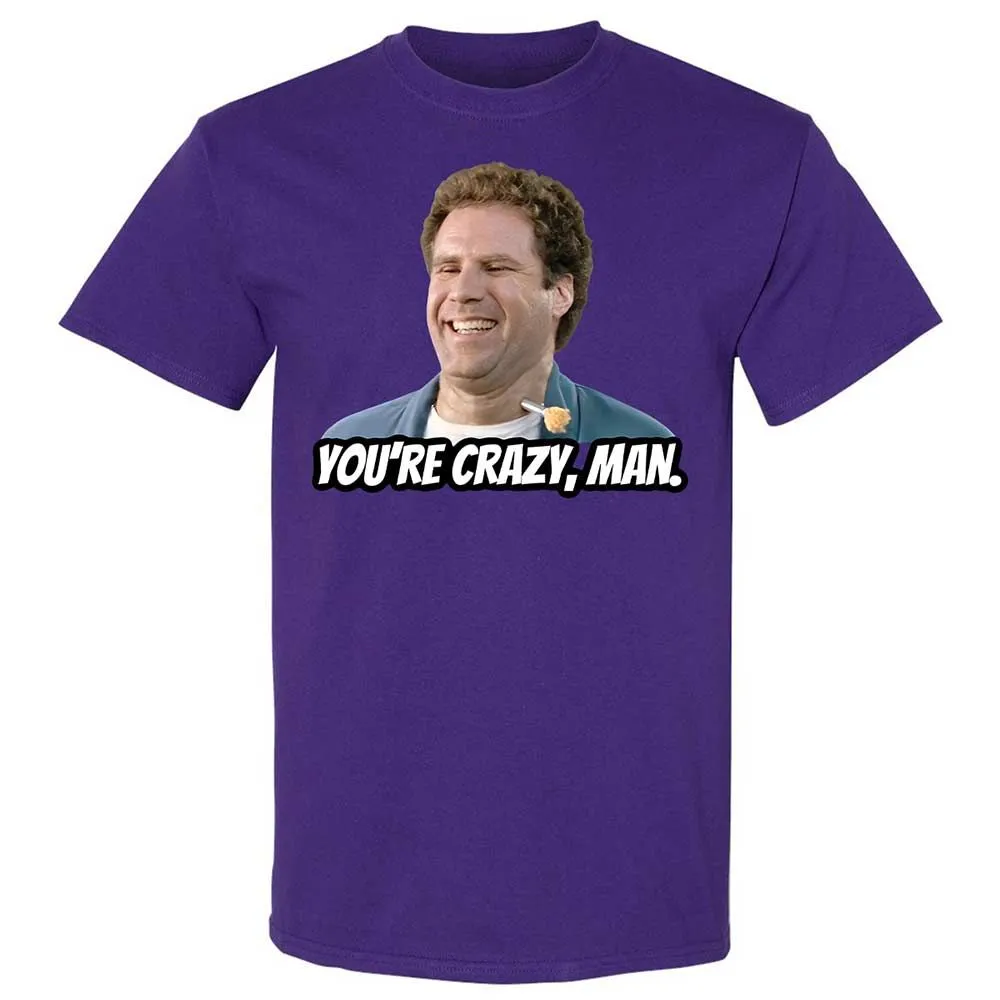 You're crazy, man - Purple - 12