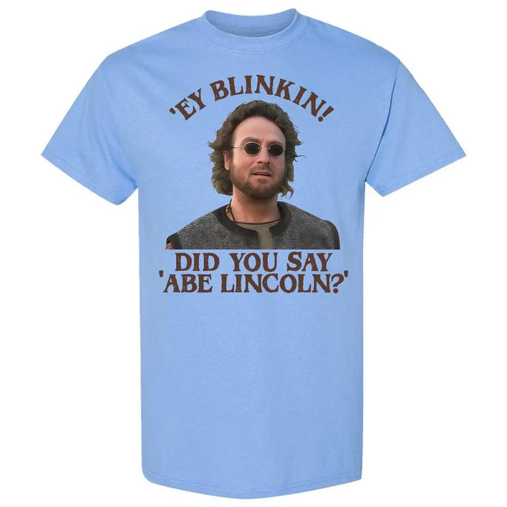 Did You Say Abe Lincoln - Carolina Blue - 4