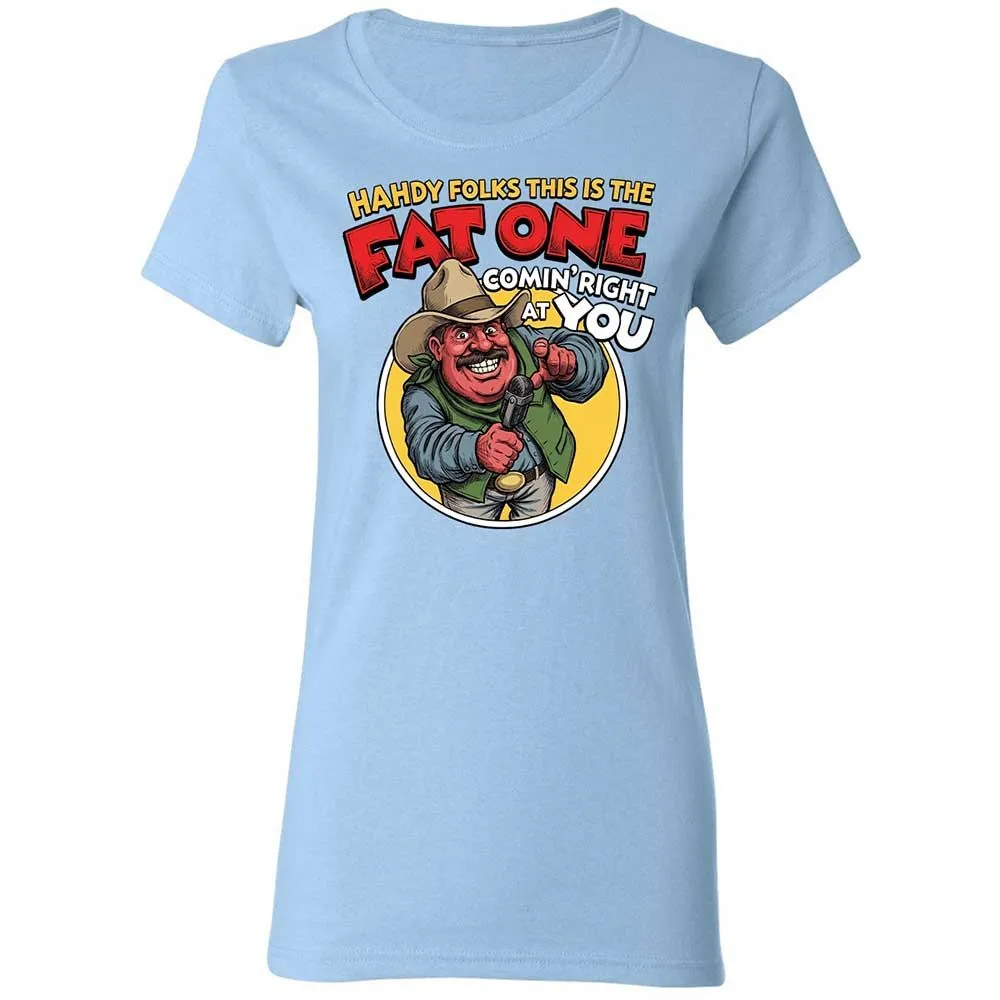 Fat One comin' right at you - Light Blue - 6