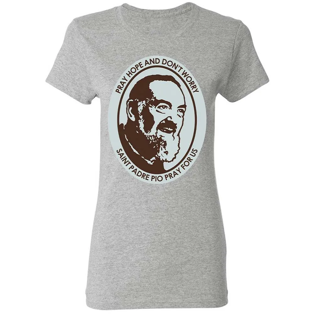 Pray, Hope, and Don't Worry - Sport Grey - 2