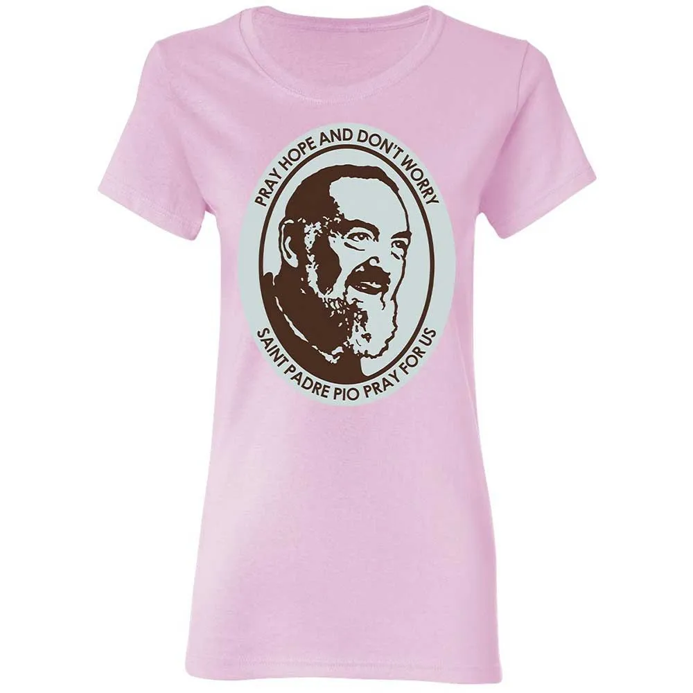 Pray, Hope, and Don't Worry - Light Pink - 3