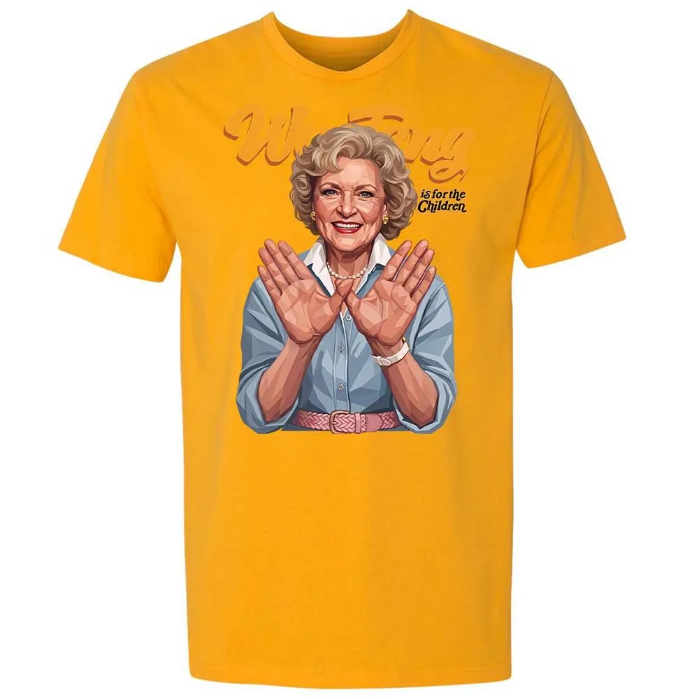 Stay golden and for the children - Gold - 18
