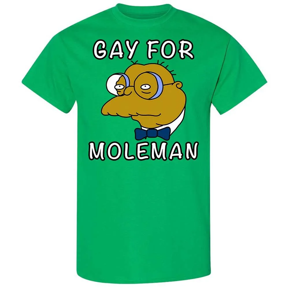 Gay for Moleman - Irish Green - 10