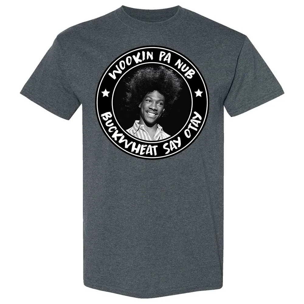 Buckwheat Say Otay - Dark Heather - 6