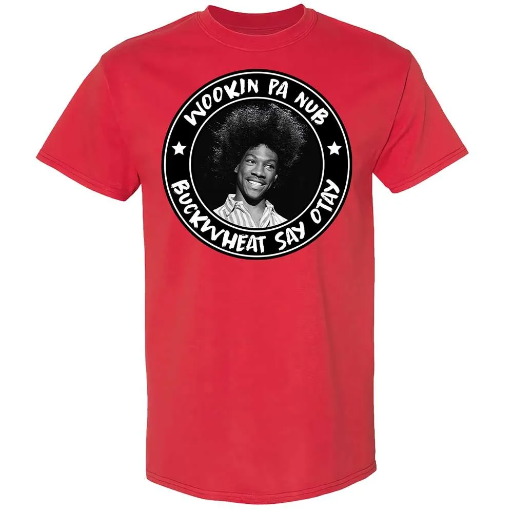 Buckwheat Say Otay - Red - 10