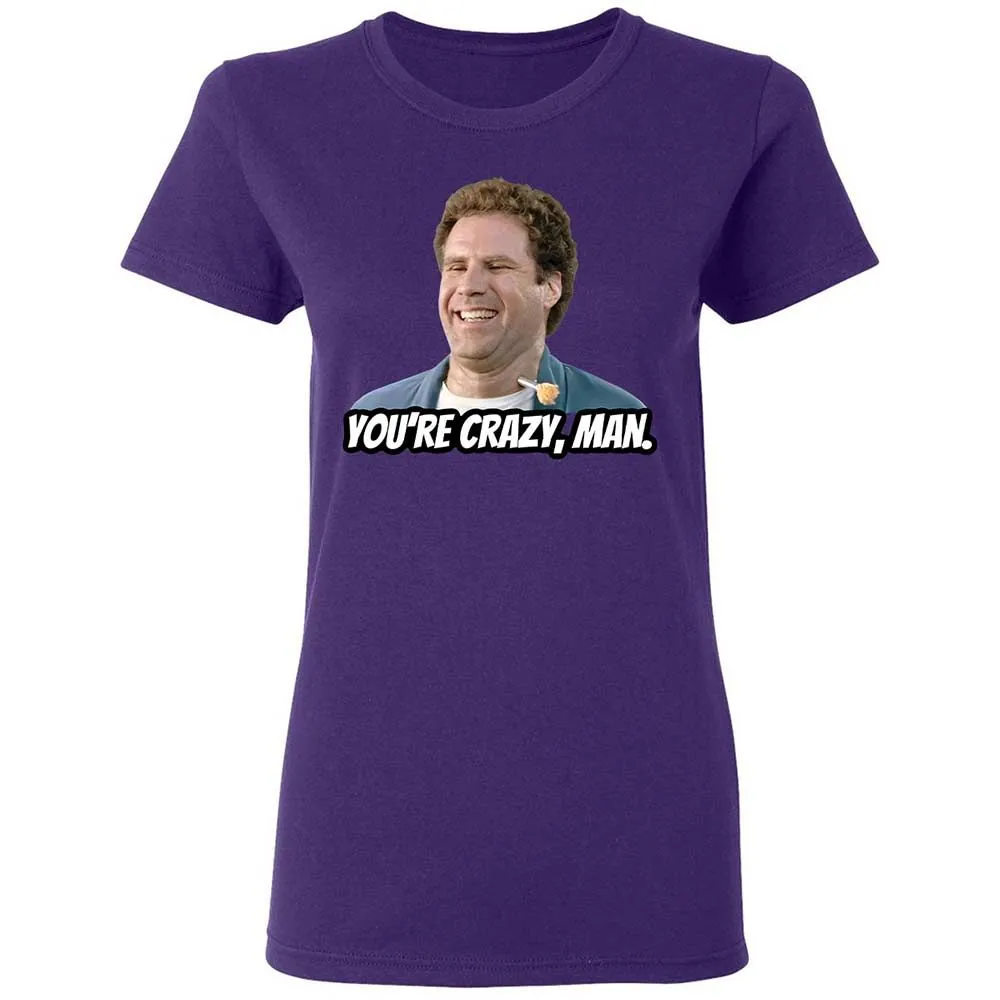 You're crazy, man - Purple - 11