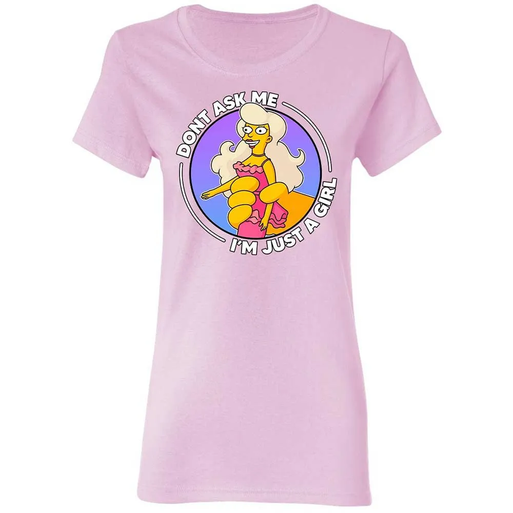 Don't Ask Me I'm Just A Girl - Light Pink - 3
