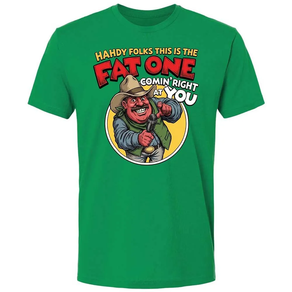 Fat One comin' right at you - Kelly Green - 11