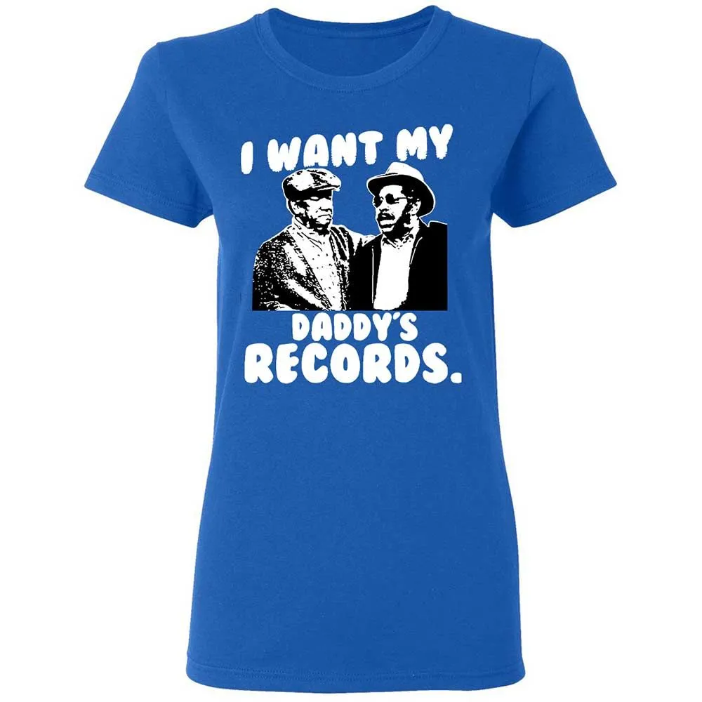 I Want My Daddy's Records - Royal - 3