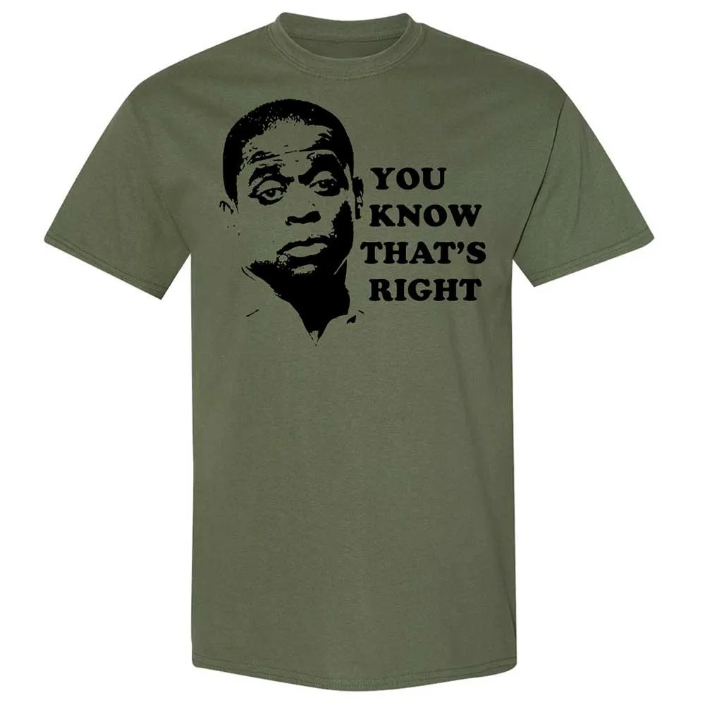 You Know That's Right - Military Green - 11