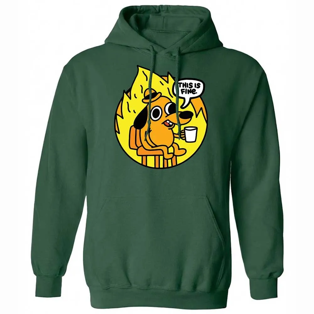 This is Fine - Forest Green - 16