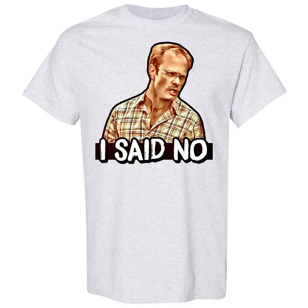 I Said No - Ash - 2