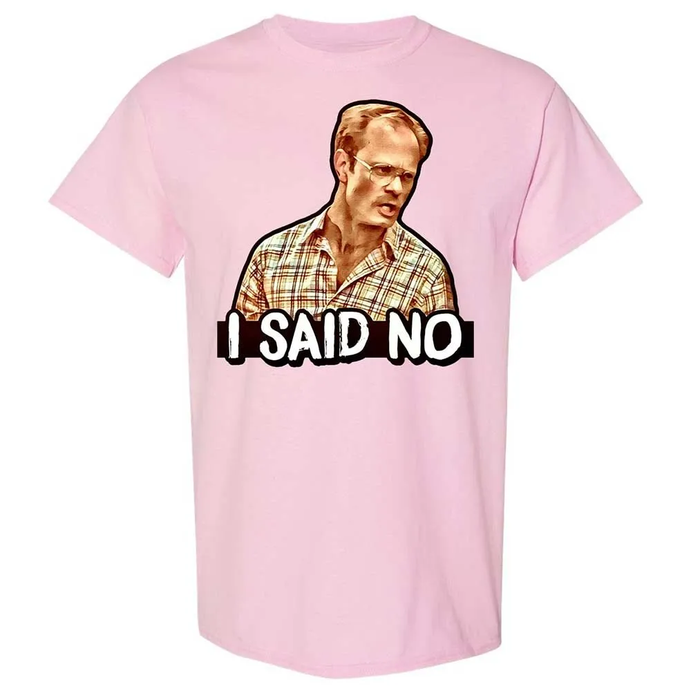 I Said No - Light Pink - 5