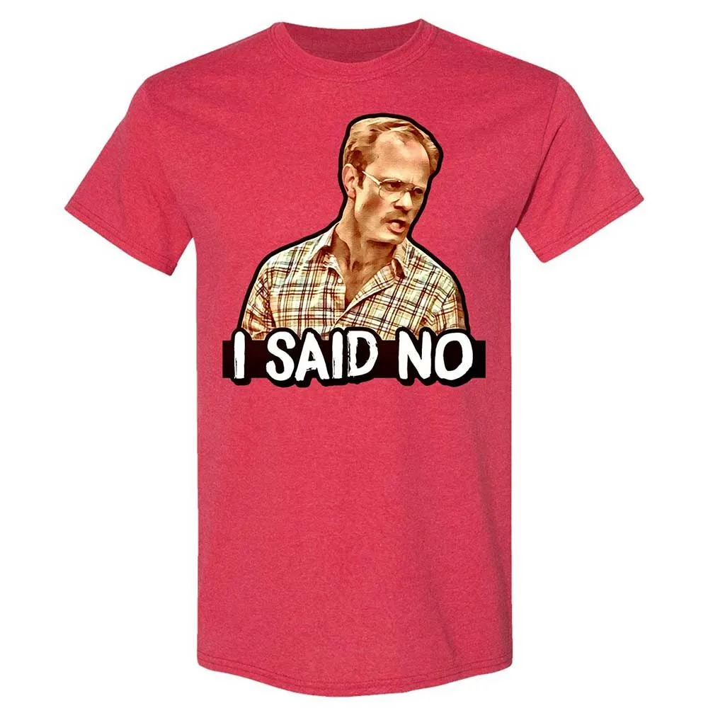 I Said No - Heather Red - 9