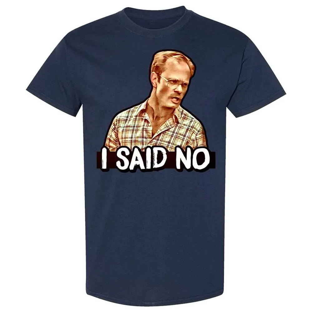 I Said No - Navy - 16