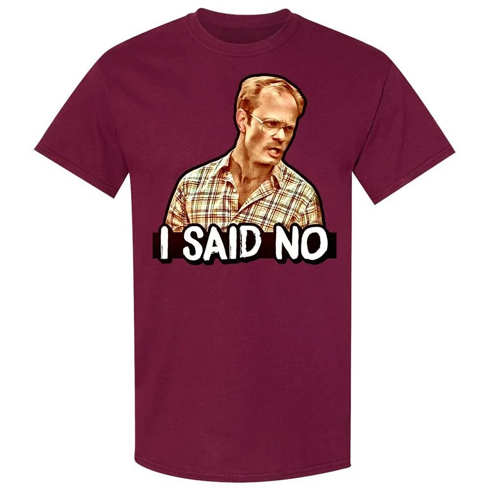 I Said No - Maroon - 21