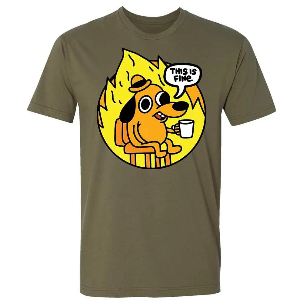 This is Fine - Military Green - 12
