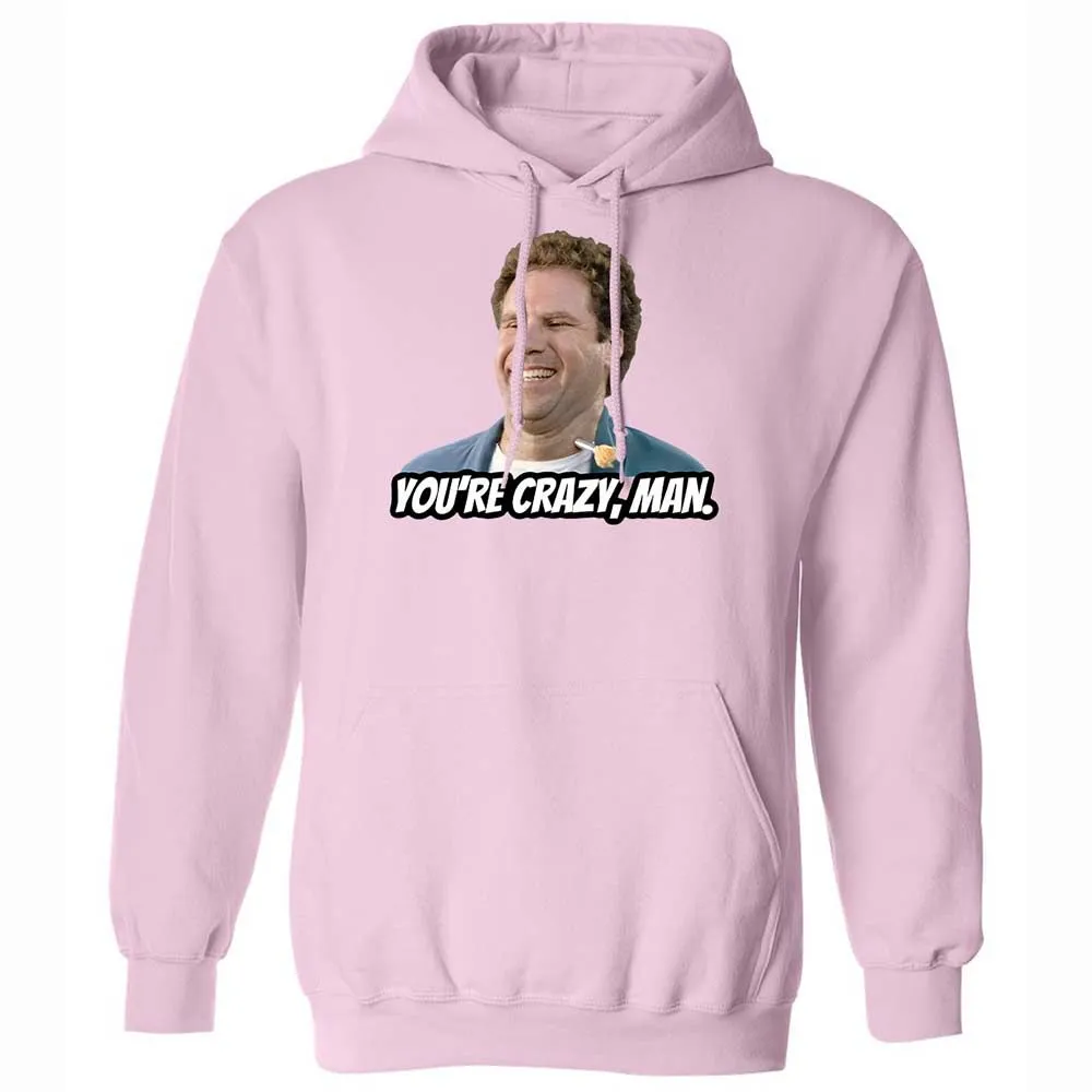 You're crazy, man - Light Pink - 7