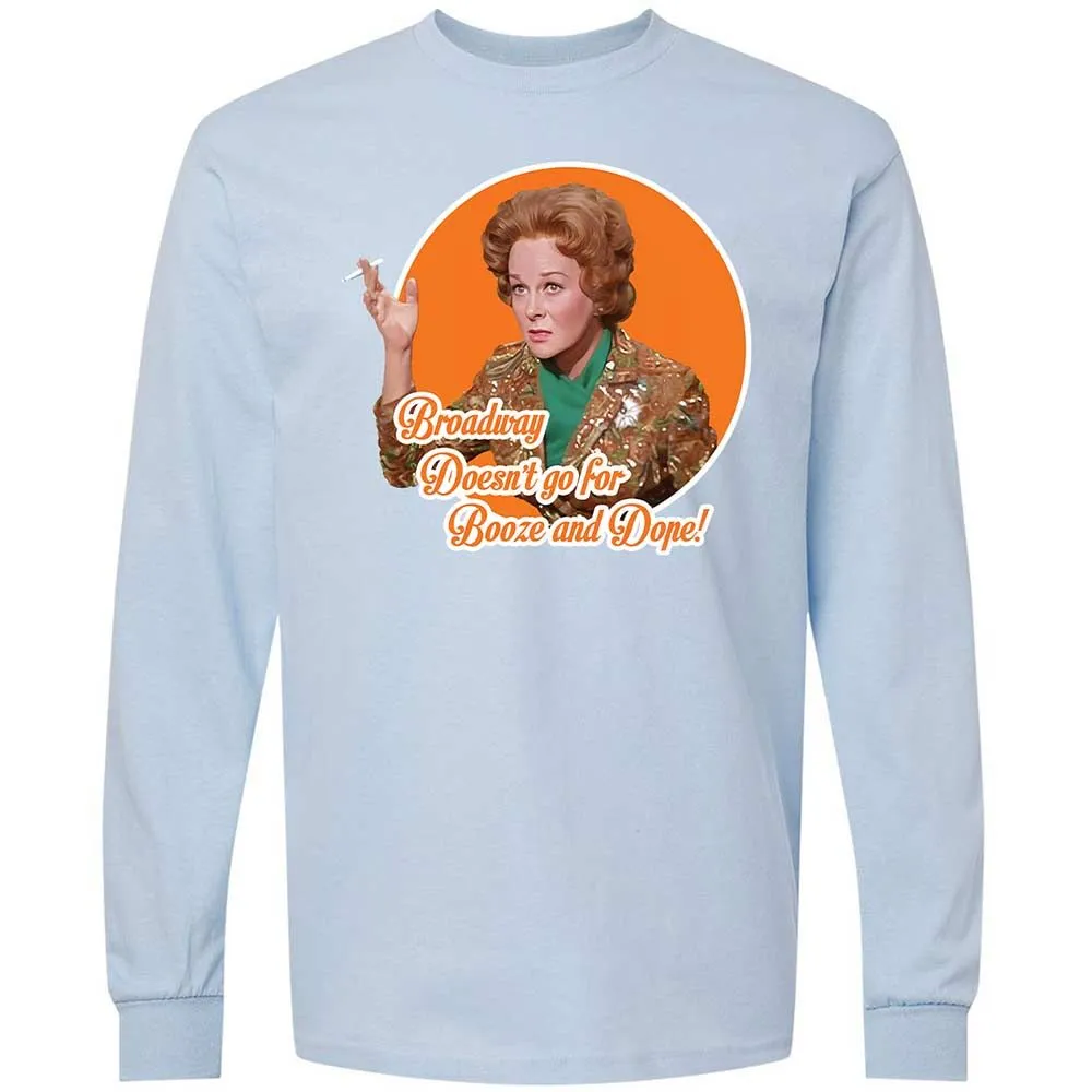 Broadway doesn't go for booze and dope - Light Blue - 18