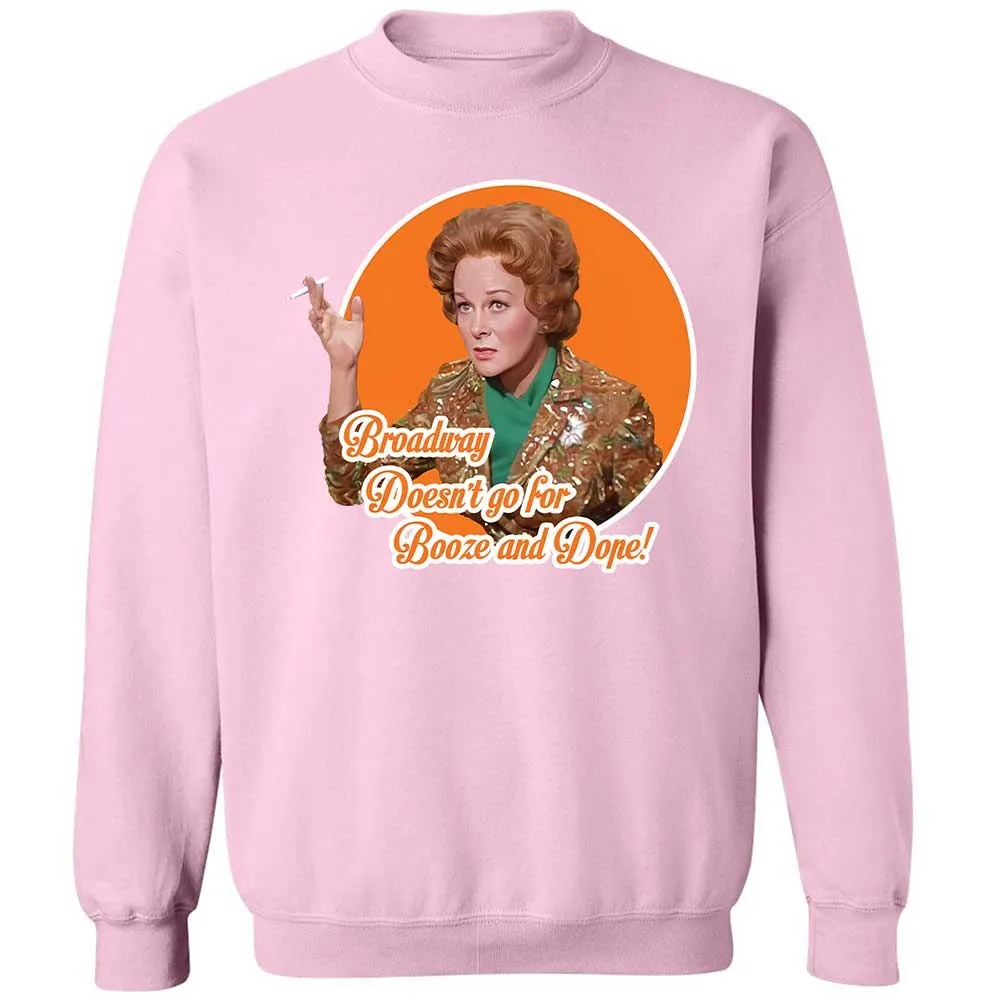 Broadway doesn't go for booze and dope - Light Pink - 19