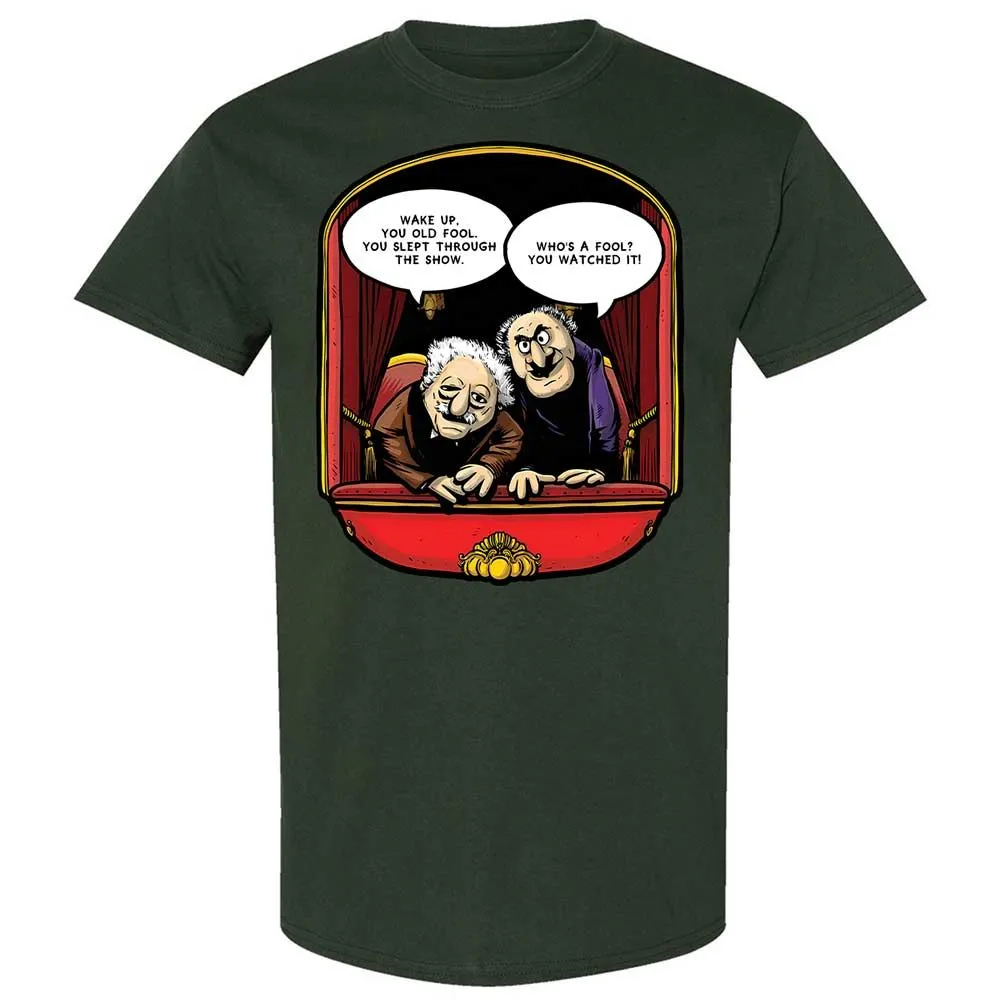 Statler and Waldorf (Wake Up) - Forest Green - 18