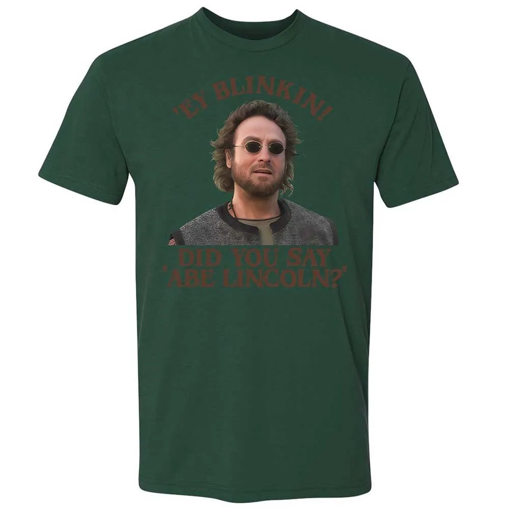 Did You Say Abe Lincoln - Forest Green - 16