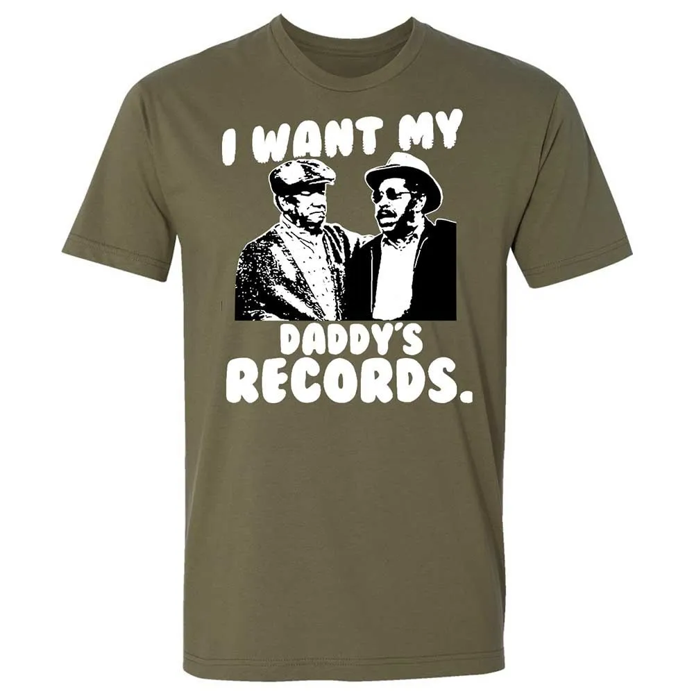 I Want My Daddy's Records - Military Green - 8
