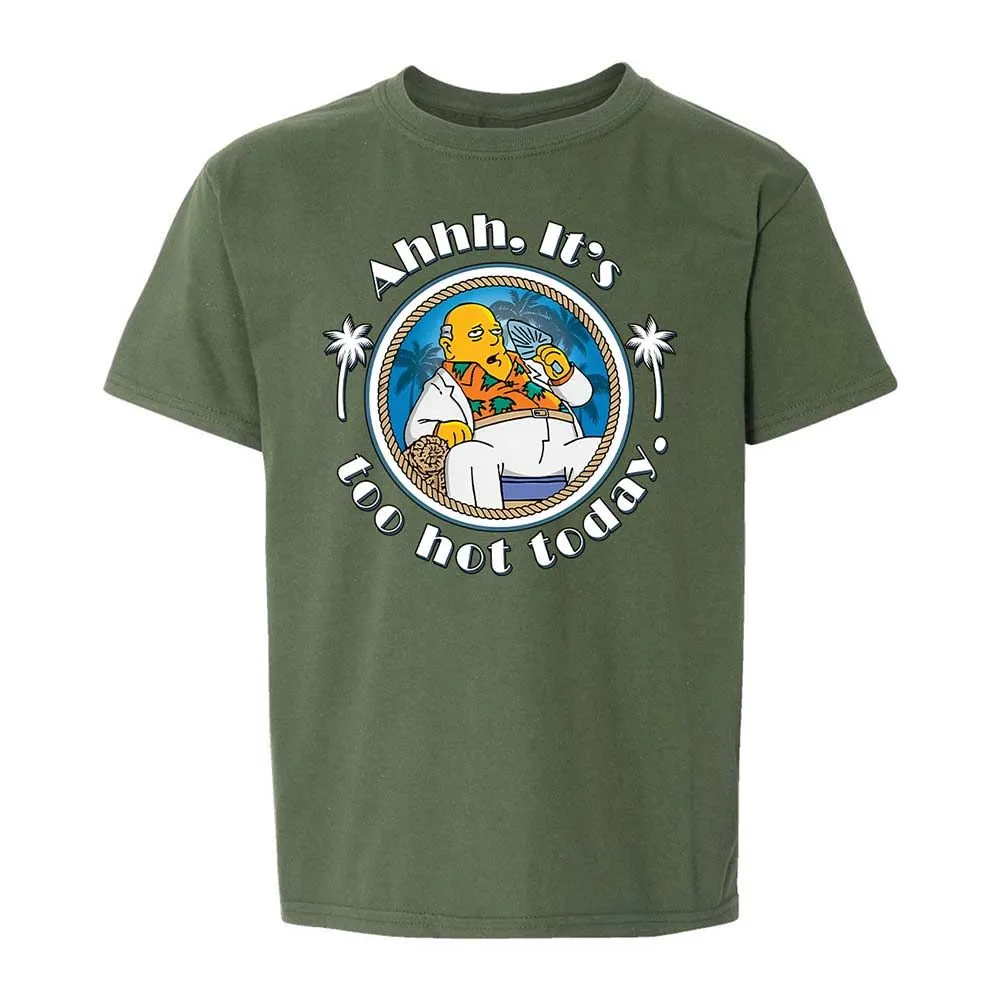 It's Too Hot Today - Military Green - 19