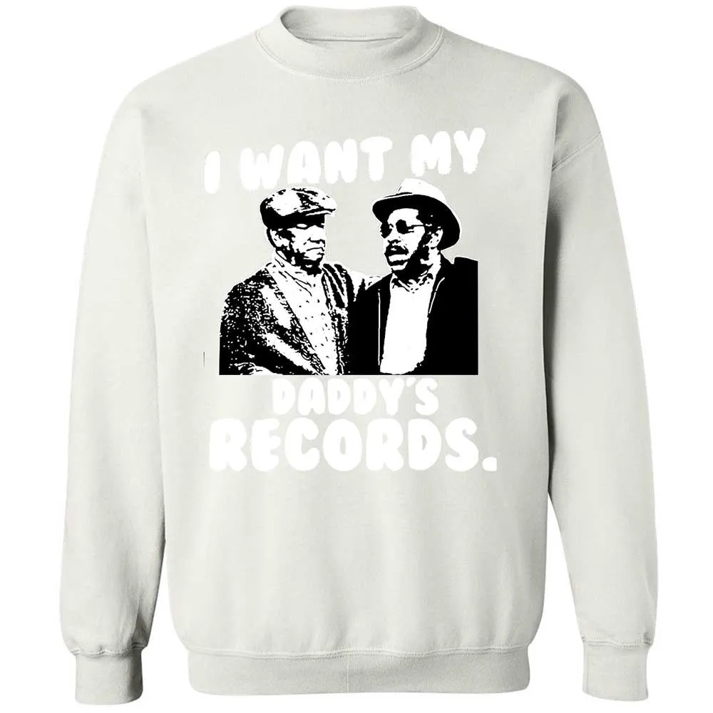 I Want My Daddy's Records - White - 18