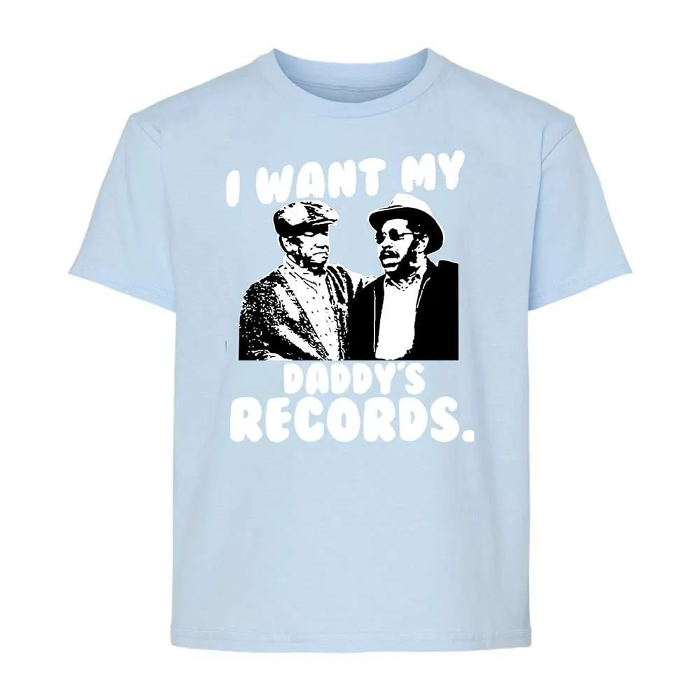 I Want My Daddy's Records - Light Blue - 6