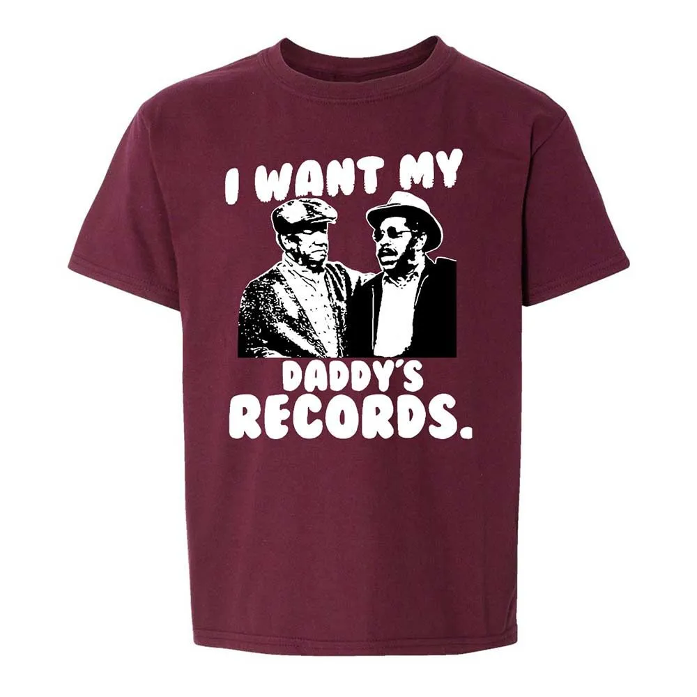 I Want My Daddy's Records - Maroon - 14