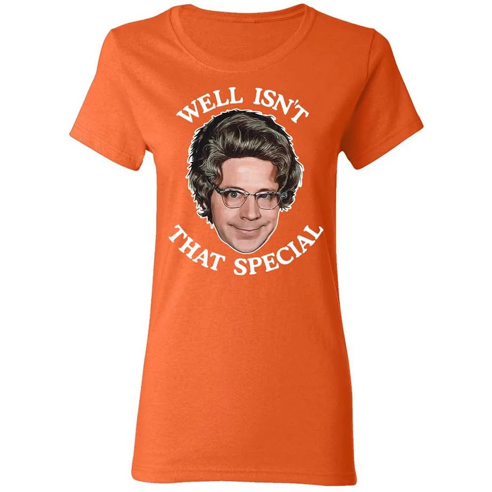 Well Isn't That Special - Orange - 12