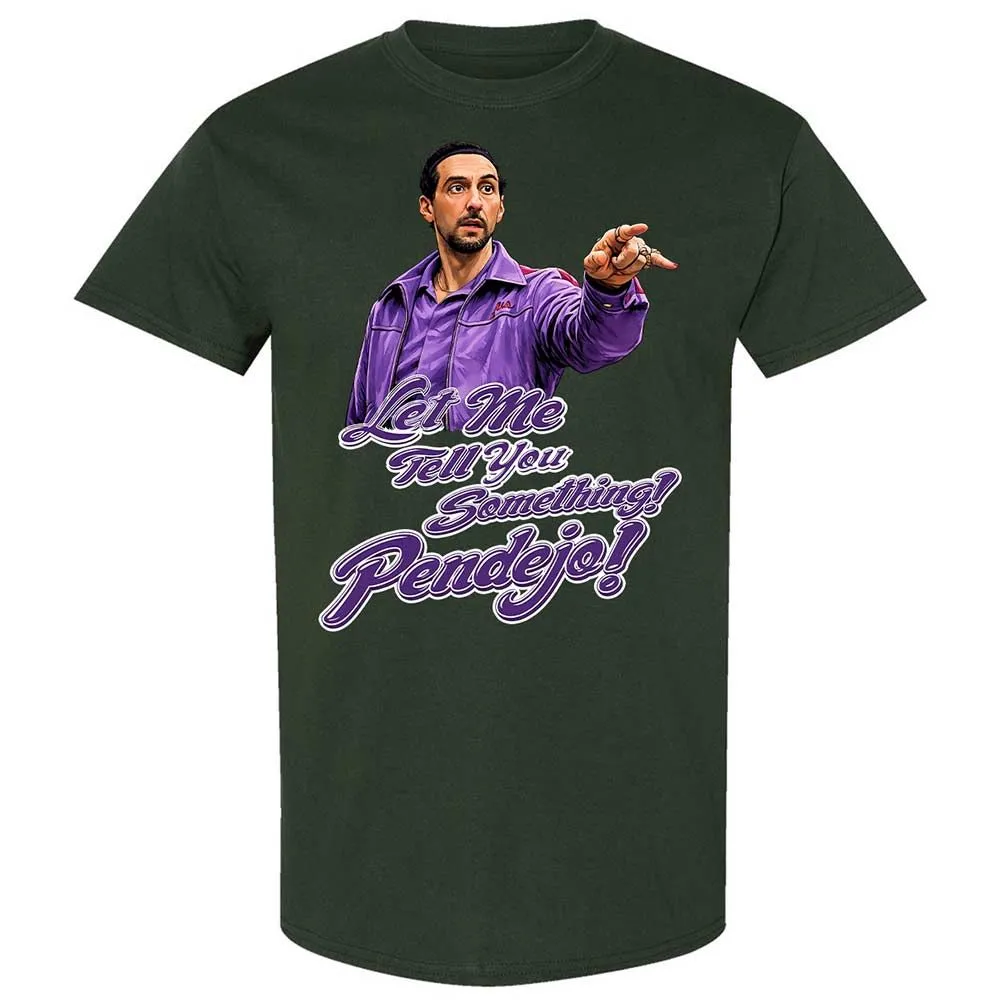 Let me tell you something - Forest Green - 18