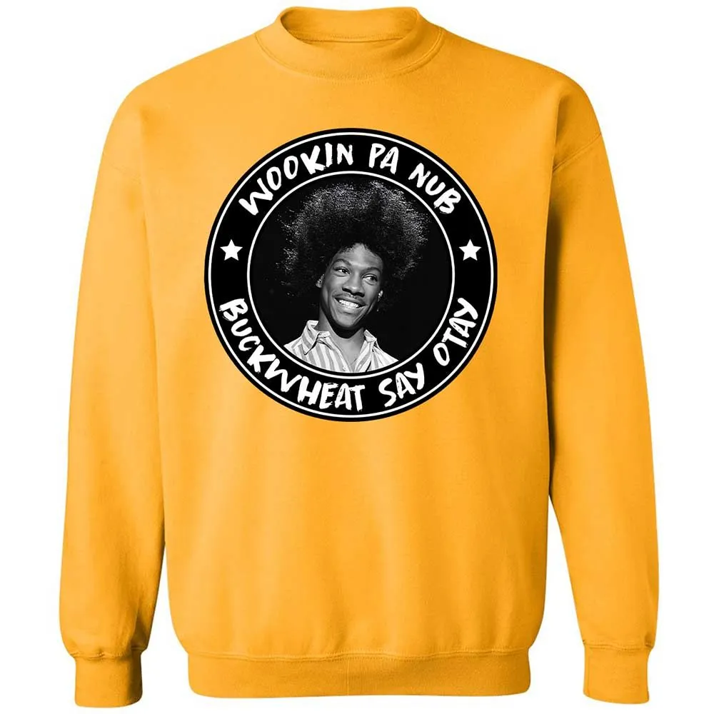 Buckwheat Say Otay - Gold - 14