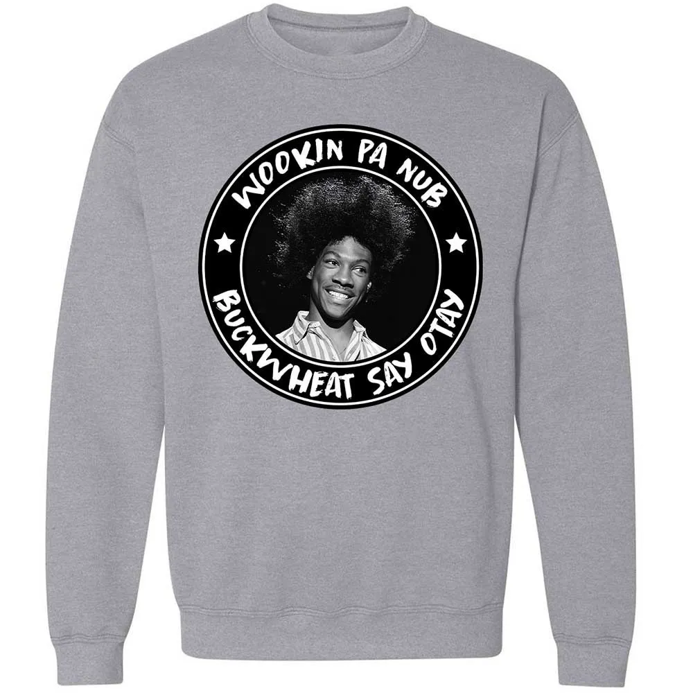 Buckwheat Say Otay - Sport Grey - 17