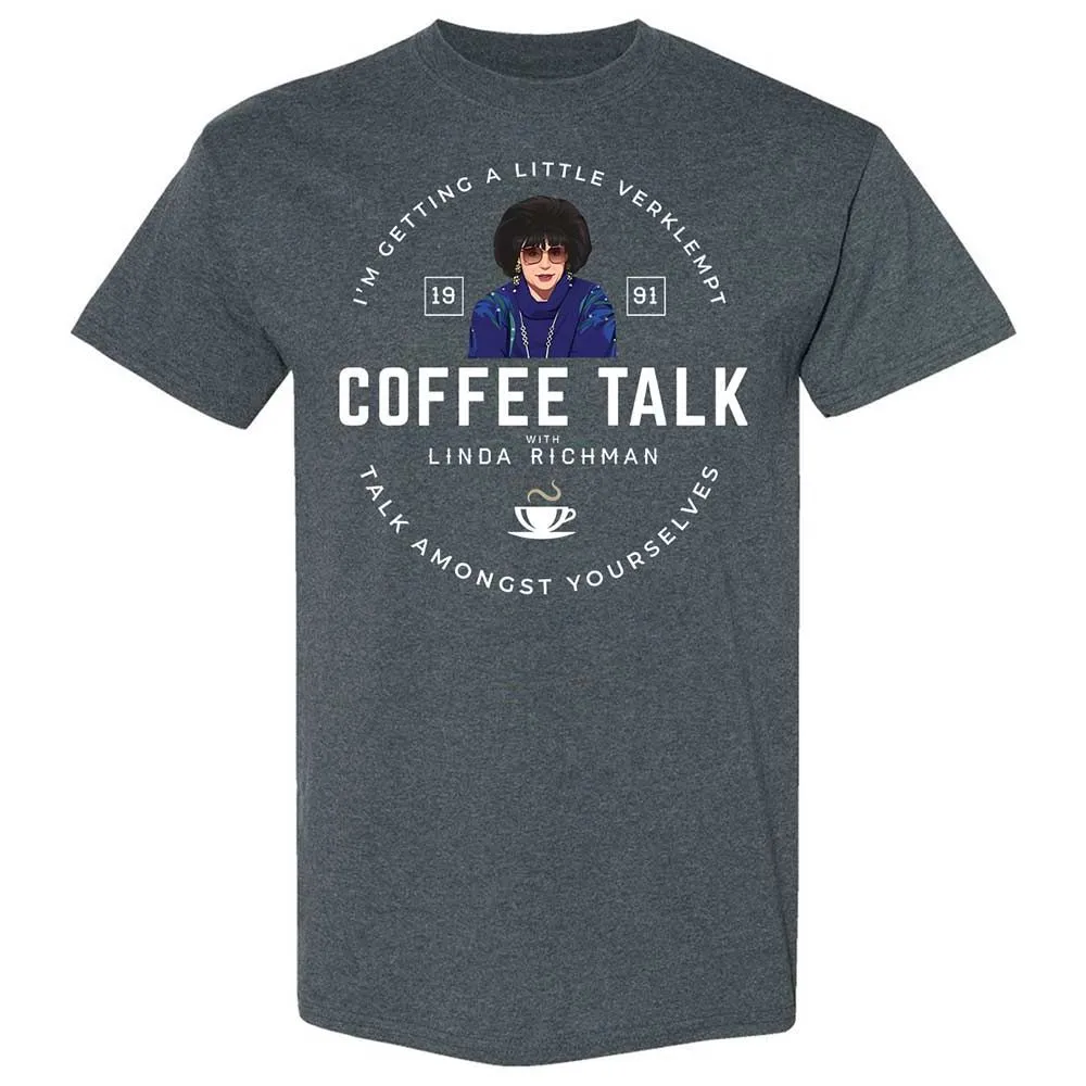 Coffee Talk with Linda Richman - Dark Heather - 6