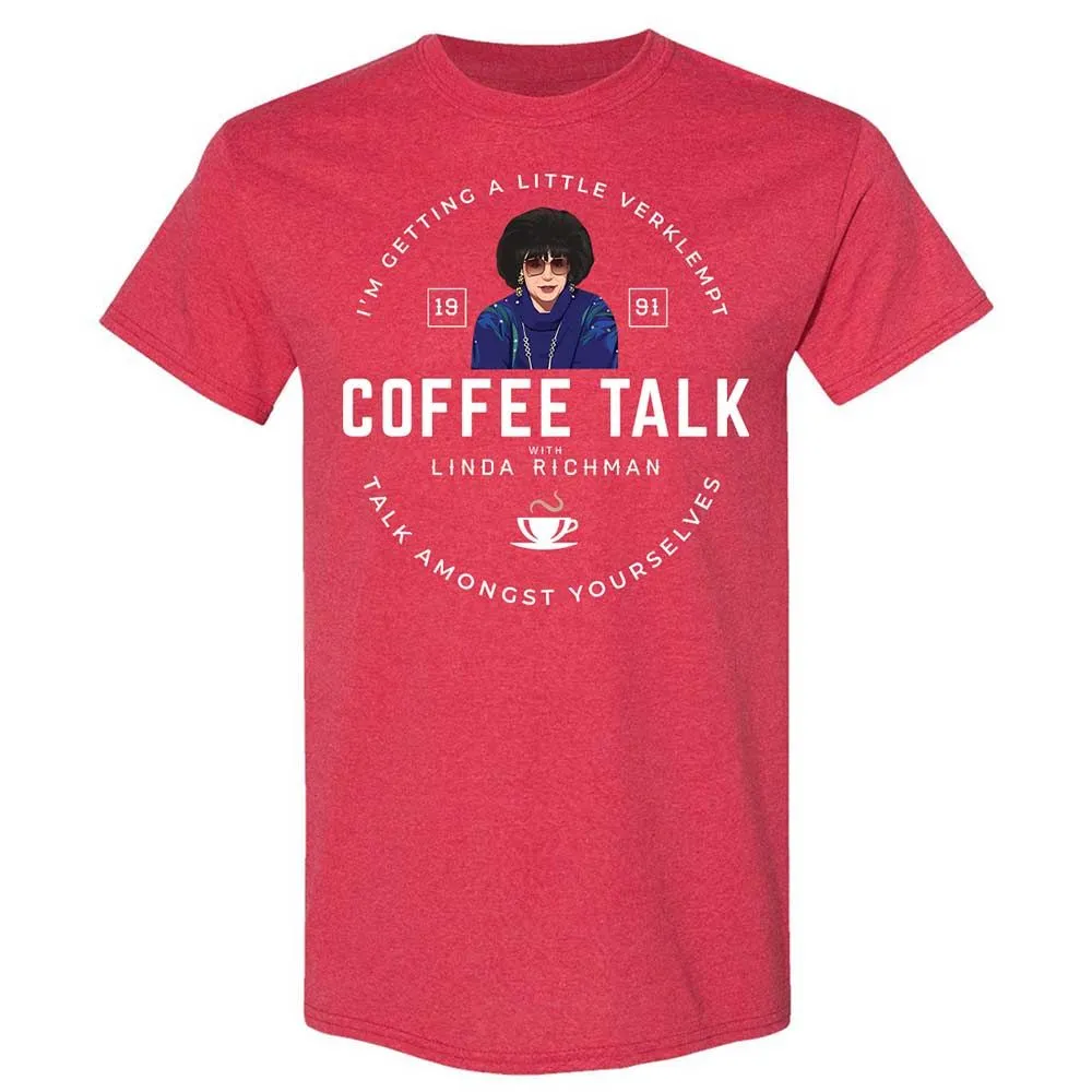 Coffee Talk with Linda Richman - Heather Red - 11