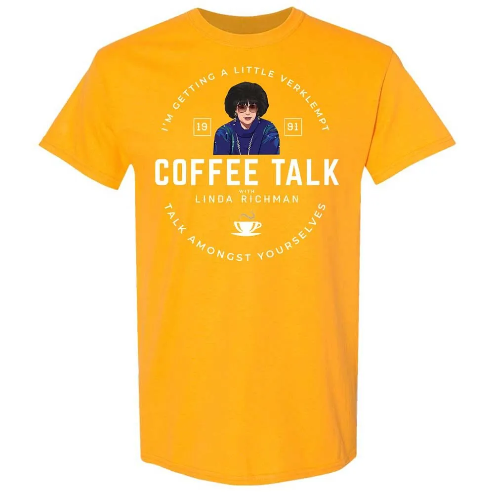 Coffee Talk with Linda Richman - Gold - 18