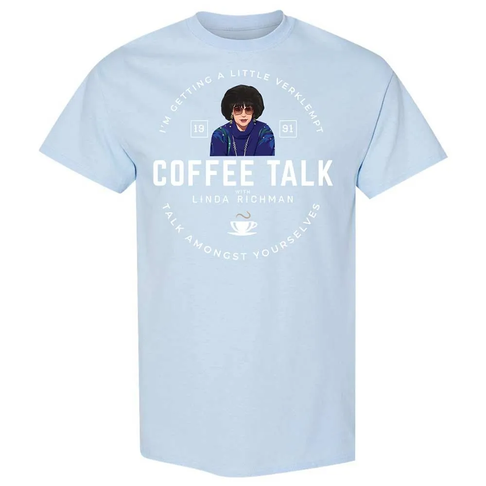 Coffee Talk with Linda Richman - Light Blue - 20