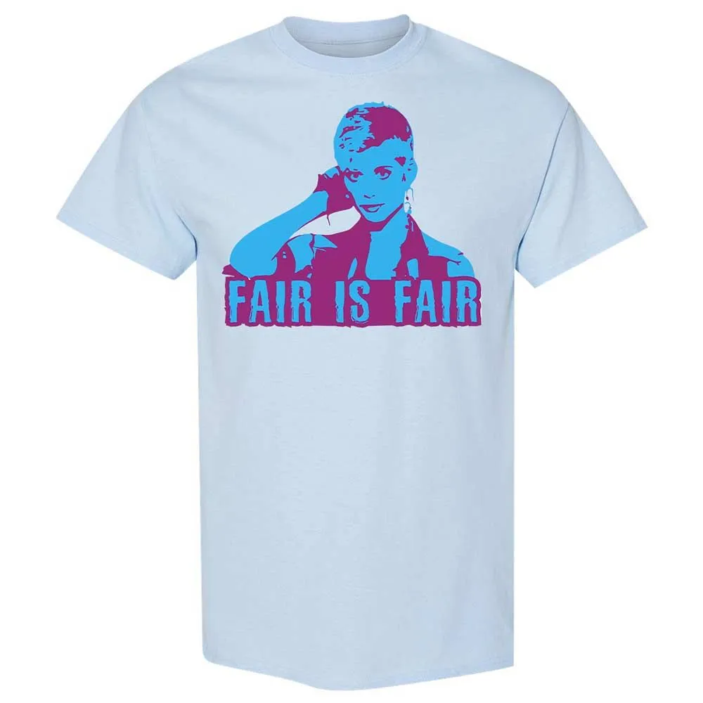 Fair is Fair - Light Blue - 6