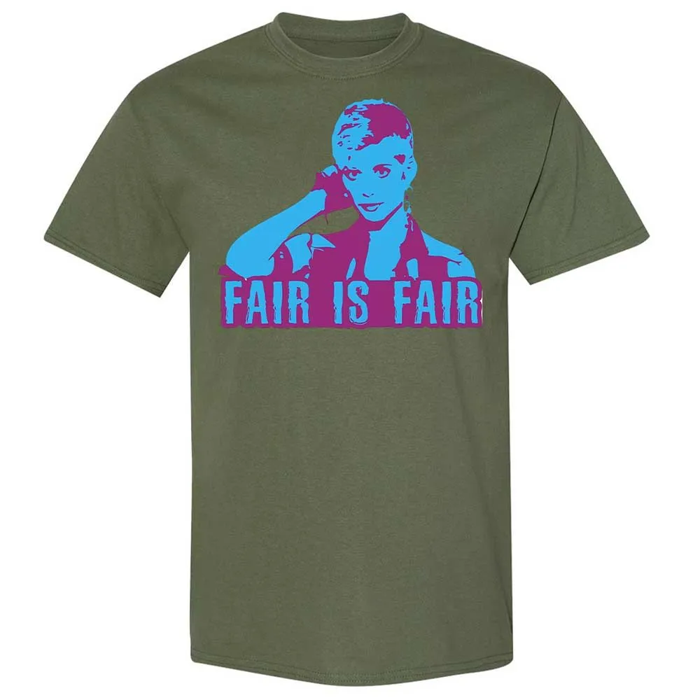 Fair is Fair - Military Green - 11