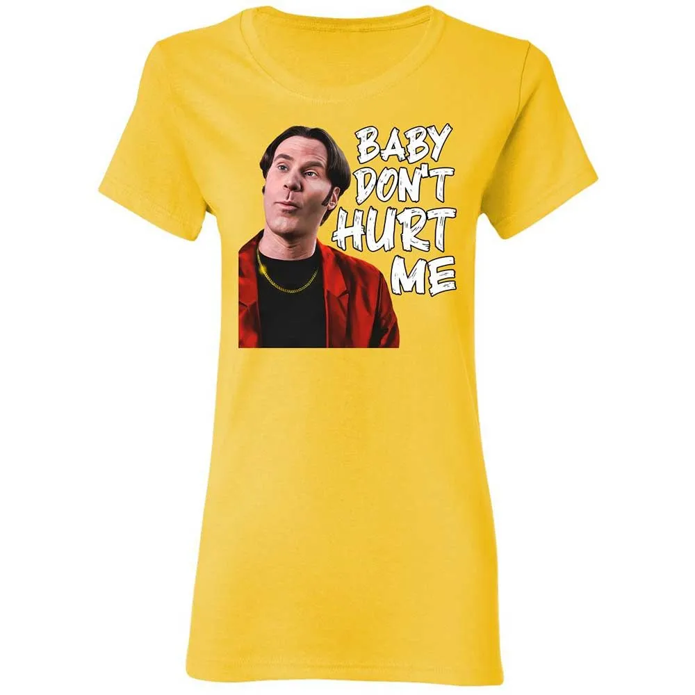 Baby Don't Hurt Me - Daisy - 7