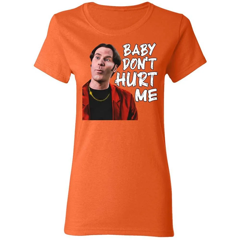 Baby Don't Hurt Me - Orange - 12